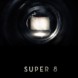 Premi�res images : Super 8