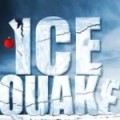 Ice Quake